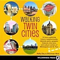 Walking Twin Cities (Paperback, 1st)