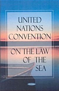 United Nations Convention on the Law of the Sea (Paperback)
