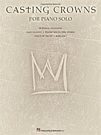 Casting Crowns for Piano Solo (Paperback)