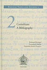 2 Corinthians: A Bibliography (Hardcover)