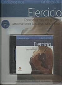 Ejercicio y anti-edad/ Exercise and Anti-aging (Paperback, Compact Disc, PCK)