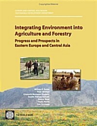 Integrating Environment into Agriculture and Forestry (Paperback, CD-ROM)