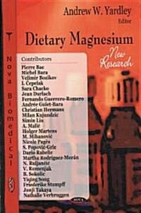 Dietary Magnesium: New Research (Hardcover)