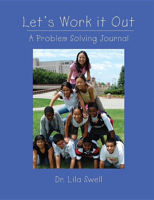 Lets Work It Out: A Problem-Solving Journal (Paperback)