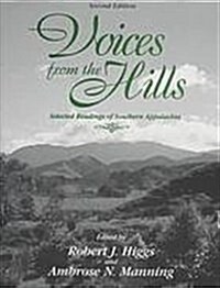 Voices From the Hills: Selected Readings of Southern Appalachia (Hardcover)