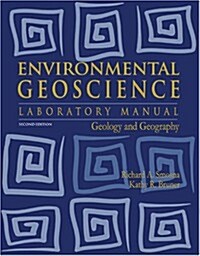 Environmental Geosciences (Paperback, 2nd, Lab Manual)