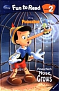 Disney Fun to Read 2-04 : Pinocchio's Nose Grows (피노키오) (Paperback)