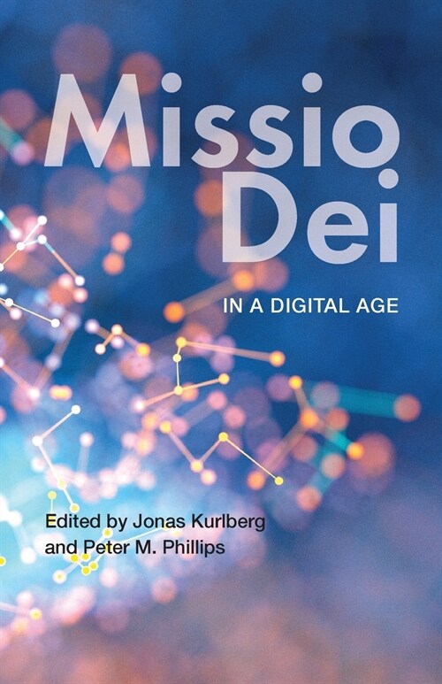 Missio Dei in a Digital Age (Paperback)