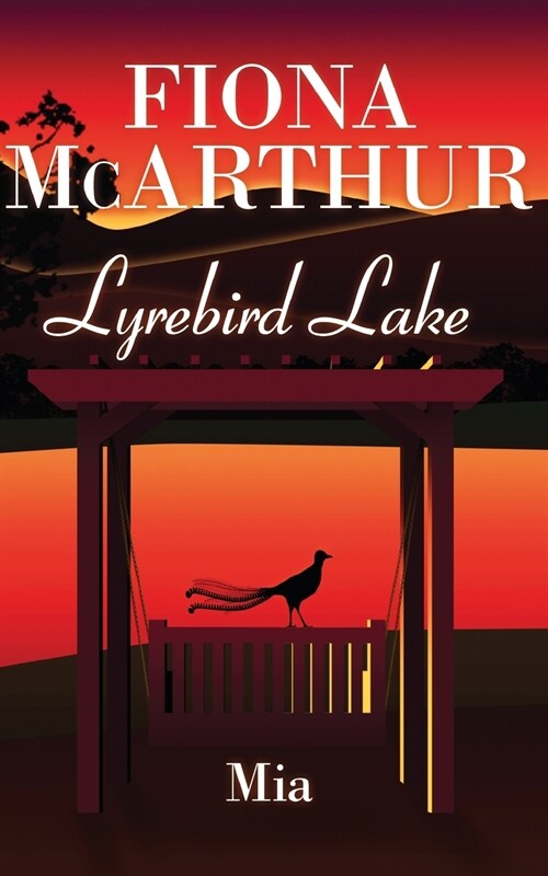 Mia Lyrebird Lake Book 3 (Paperback)