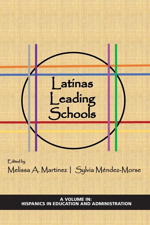 Latinas Leading Schools (Paperback)