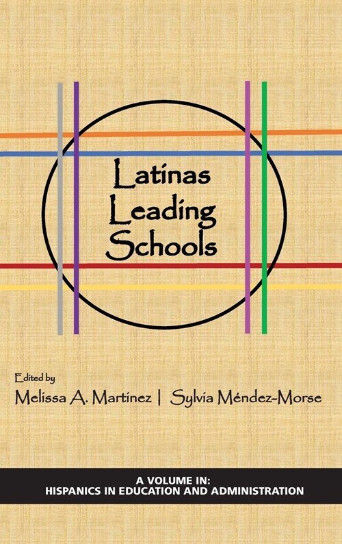 Latinas Leading Schools (Hardcover)