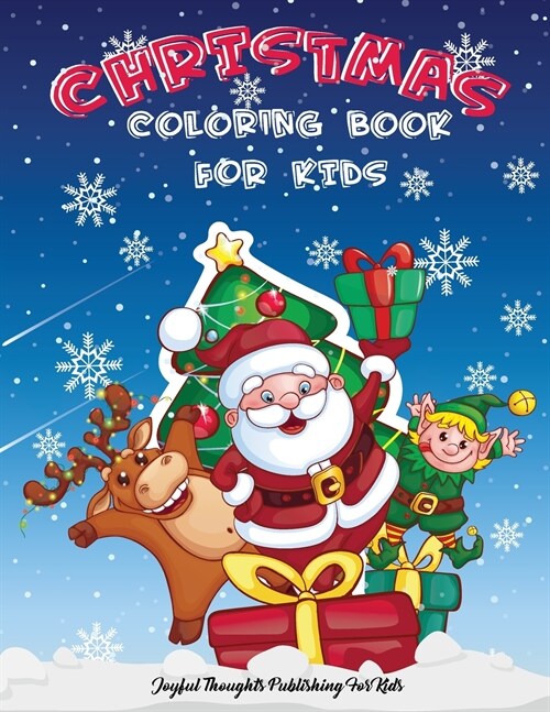 Christmas Coloring Book for Kids: Christmas Coloring book for boys and girls, ages 4-8 for Toddlers, preschoolers- 50 Cute and Easy Christmas Coloring (Paperback)