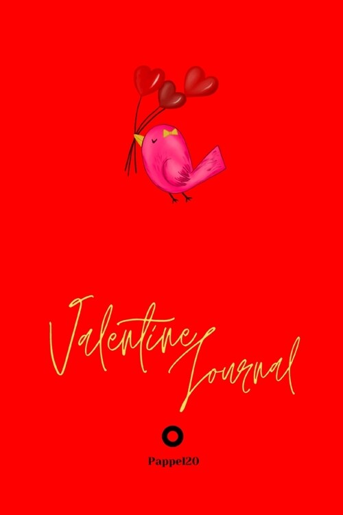 Valentine Journal for girls ages 10+ Girl Diary Journal for teenage girl Dot Grid Journal Red Cover 124 pages 6x9 Inches (Paperback)