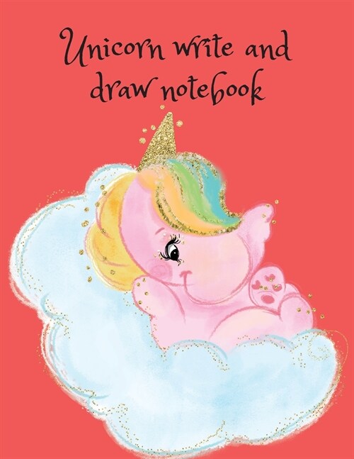Unicorn Write and Draw Notebook (Paperback)