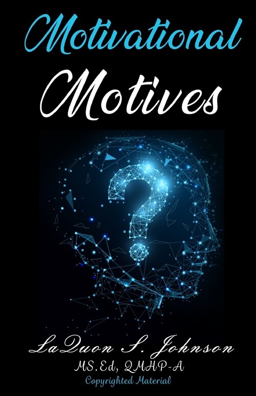 Motivational Motives (Paperback)