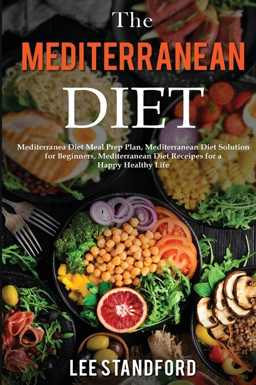 The Mediterranean Diet (Paperback)