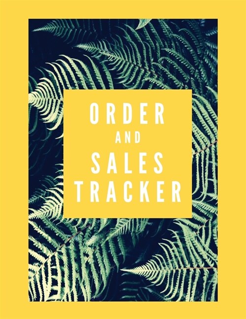 Order and Sales Tracker (Paperback)