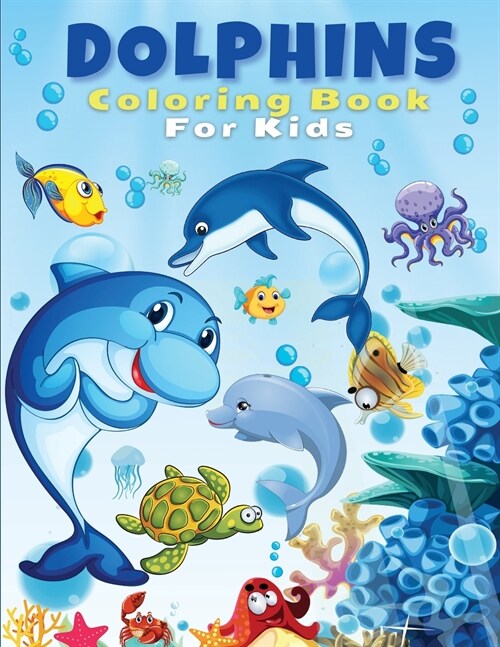 Dolphins Coloring Book For Kids (Paperback)