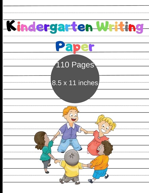 Kindergarten Writing Paper: - Amazing Handwriting Practice Paper for ABC kids - Dotted Line Notebook for Exercise Handwriting - Handwriting practi (Paperback)