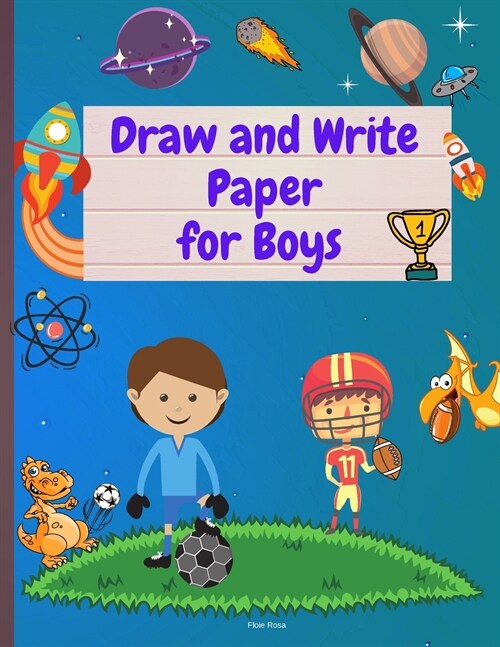Draw and Write Paper for Boys (Paperback)