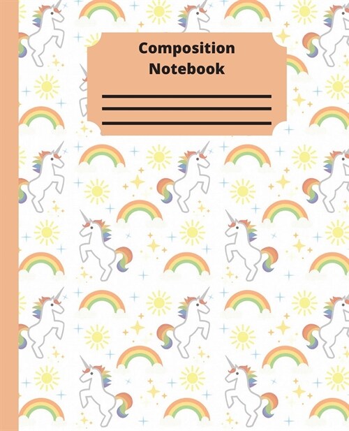 Unicorn Composition Notebook: Wide Ruled Blank Paper Notebook Journal - Nifty Wide Blank Lined Workbook for Girls for School, College, Personal Diar (Paperback)