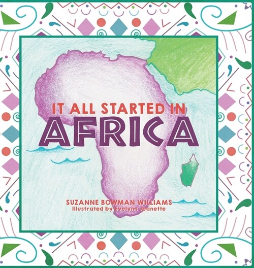 It All Started in Africa (Hardcover)