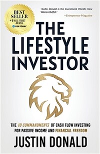 The Lifestyle Investor: The 10 Commandments of Cash Flow Investing for Passive Income and Financial Freedom (Paperback)