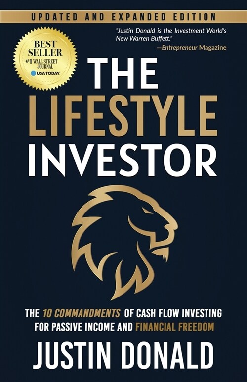 The Lifestyle Investor: The 10 Commandments of Cash Flow Investing for Passive Income and Financial Freedom (Paperback)