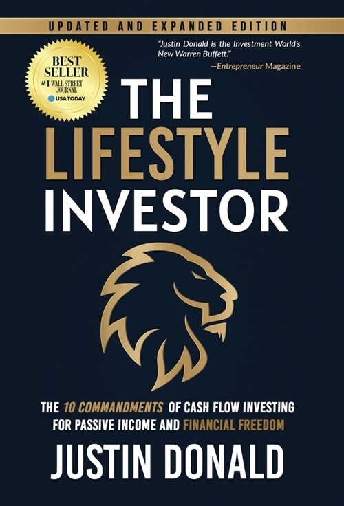 The Lifestyle Investor: The 10 Commandments of Cash Flow Investing for Passive Income and Financial Freedom-Updated and Expanded Edition -Apri (Hardcover)