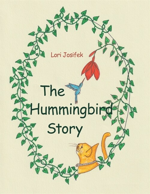 The Hummingbird Story (Paperback)