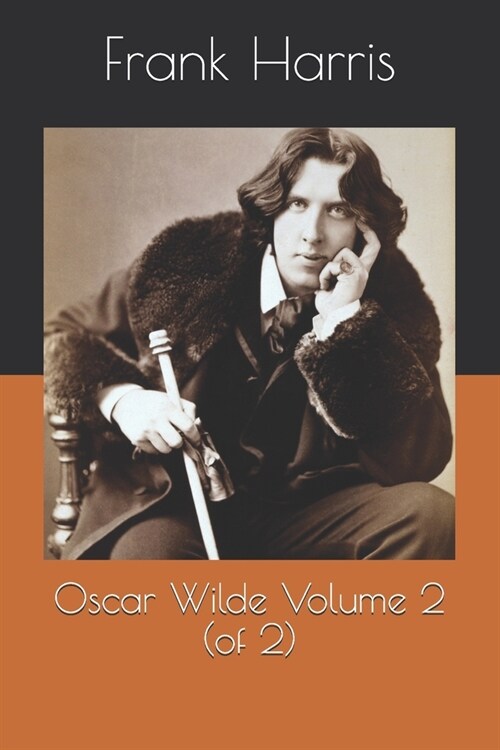 Oscar Wilde Volume 2 (of 2) (Paperback)