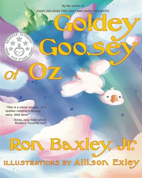 Goldey Goosey of Oz (Paperback)