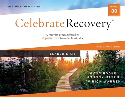 Celebrate Recovery Curriculum Kit, Updated Edition: A Program for Implementing a Christ-Centered Recovery Ministry in Your Church (Boxed Set, 25, Revised)