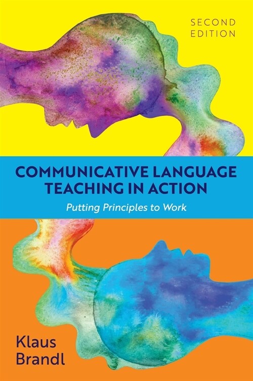 Communicative Language Teaching in Action: Putting Principles to Work (Hardcover)