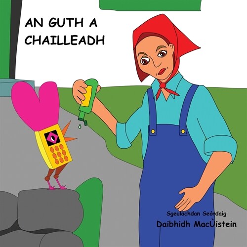 An Guth a Chailleadh (Paperback)