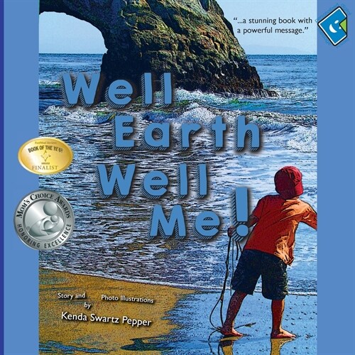 Well Earth Well Me! (Paperback)