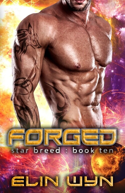 Forged: A Science Fiction Romance Adventure (Paperback)