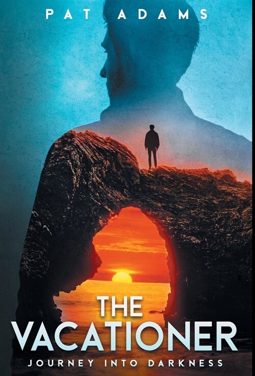 The Vacationer: Journey Into Darkness (Hardcover)