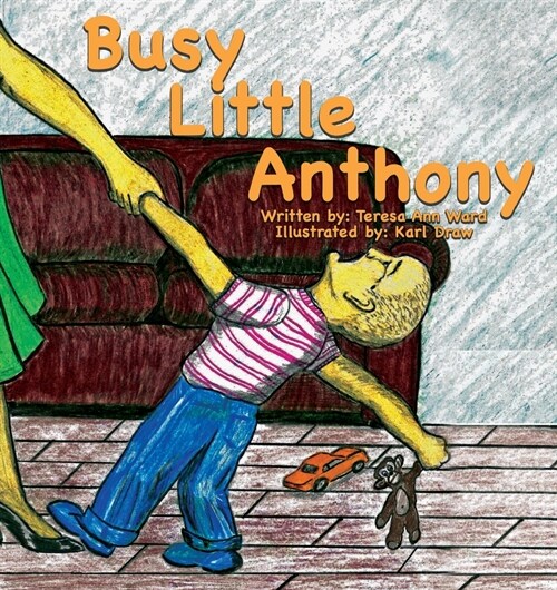 Busy Little Anthony (Paperback)