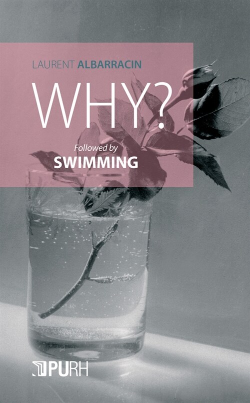 Why?, Followed by Swimming (Paperback)