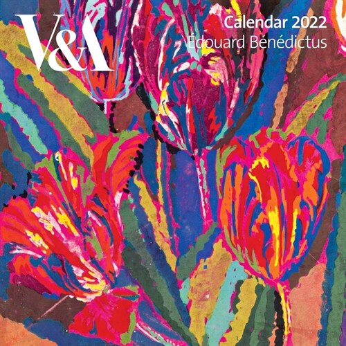 V&A - Edouard Benedictus Wall Calendar 2022 (Art Calendar) (Calendar, New ed)