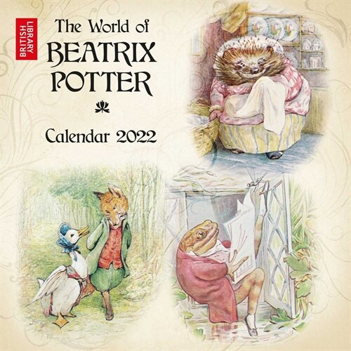 British Library: Beatrix Potter Wall Calendar 2022 (Art Calendar) (Calendar, New ed)