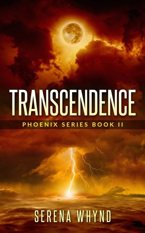 Transcendence: Phoenix Series Book II (Paperback)