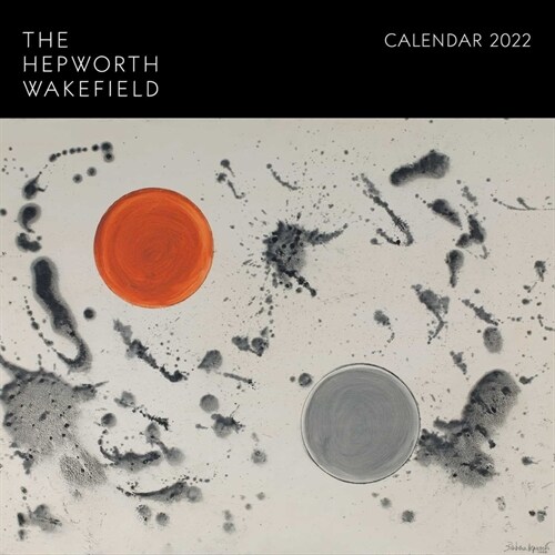 The Hepworth Wakefield Wall Calendar 2022 (Art Calendar) (Calendar, New ed)