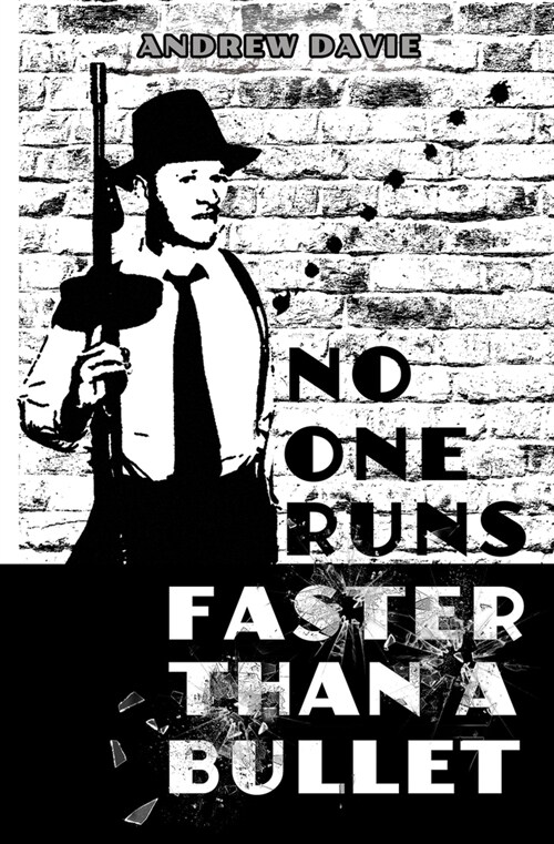 No One Runs Faster Than A Bullet (Paperback)