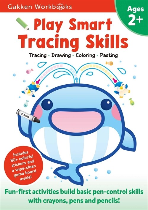 Play Smart Tracing Skills Age 2+: Preschool Activity Workbook with Stickers for Toddlers Ages 2, 3, 4: Learn Basic Pen-Control Skills with Crayons, Pe (Paperback)