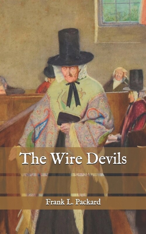 The Wire Devils (Paperback)