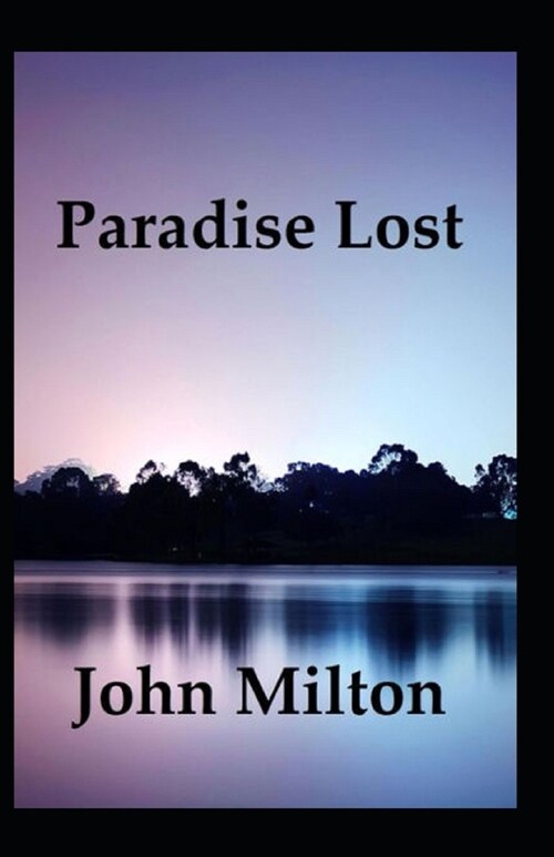 Paradise Lost (illustrated Classics) (Paperback)