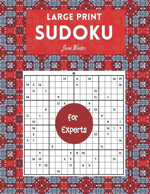 Large print Sudoku for Experts: Brain Games For Adults, 16x16 Large Print (Sudoku For Adults) (Paperback)