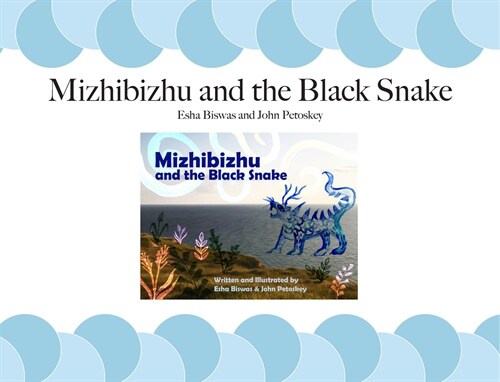 Mizhibizhu and the Black Snake (Paperback)